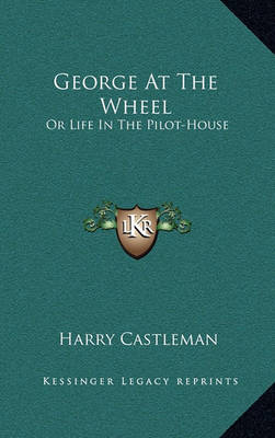 Book cover for George at the Wheel