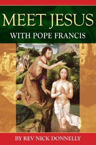 Cover of Meet Jesus with Pope Francis