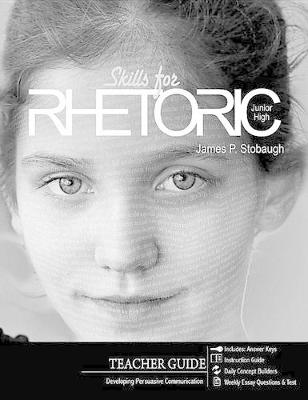 Book cover for Skills for Rhetoric (Teacher Guide)