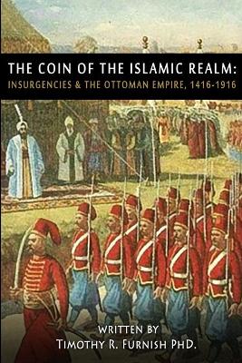 Book cover for The COIN of the Islamic Realm
