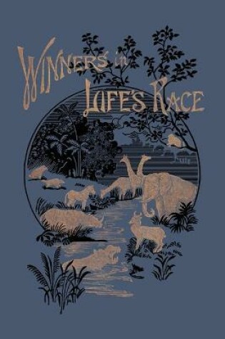 Cover of Winners in Life's Race (Yesterday's Classics)