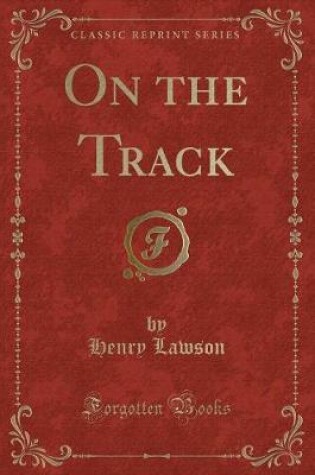 Cover of On the Track (Classic Reprint)