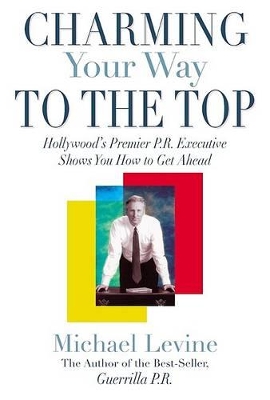 Book cover for Charming Your Way to the Top