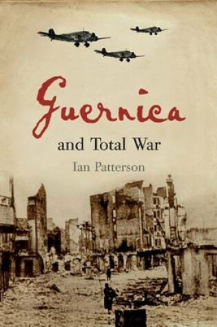 Cover of Guernica and Total War