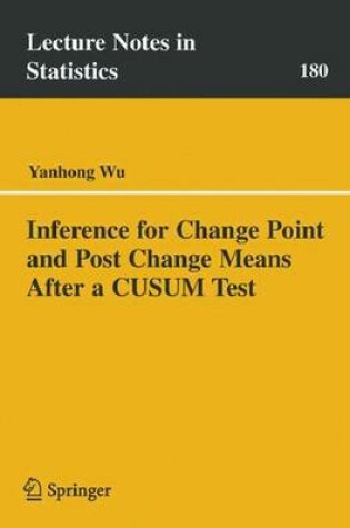 Cover of Inference for Change-Point and Post-Change Means After a Cusum Test