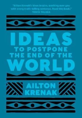 Book cover for Ideas to Postpone the End of the World