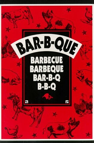 Cover of Bar-B-Que, Barbecue, Barbecue