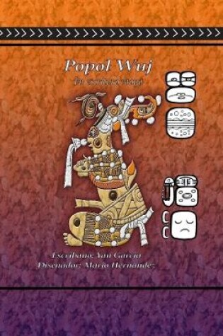 Cover of Popol Vuh en Escritura Maya