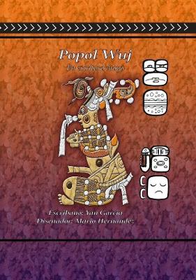 Book cover for Popol Vuh en Escritura Maya