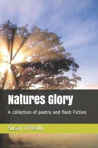 Cover of Natures Glory