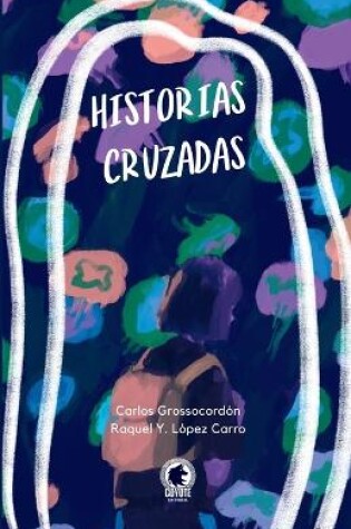 Cover of Historias cruzadas