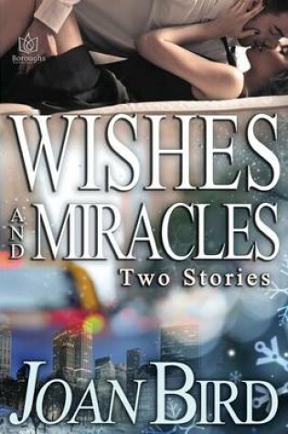 Cover of Wishes and Miracles