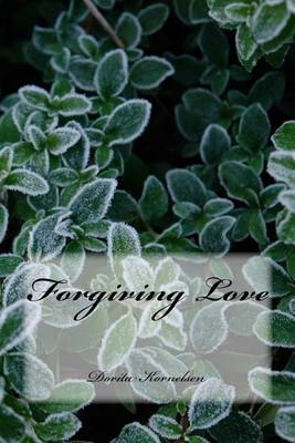 Book cover for Forgiving Love