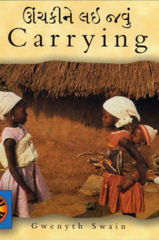 Cover of Carrying (Gujarati-English)