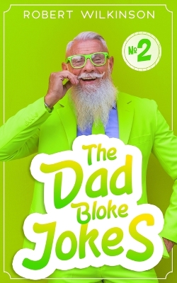 Book cover for The Dad Bloke Jokes- the Number 2's