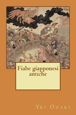 Book cover for Fiabe giapponesi antiche