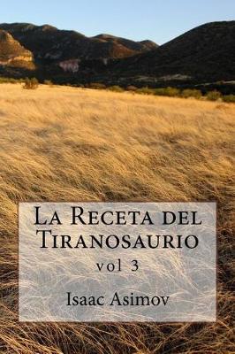 Book cover for La Receta del Tiranosaurio