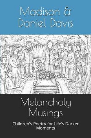 Cover of Melancholy Musings