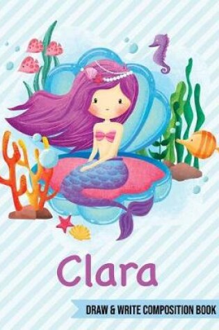 Cover of Clara Draw and Write Composition Book
