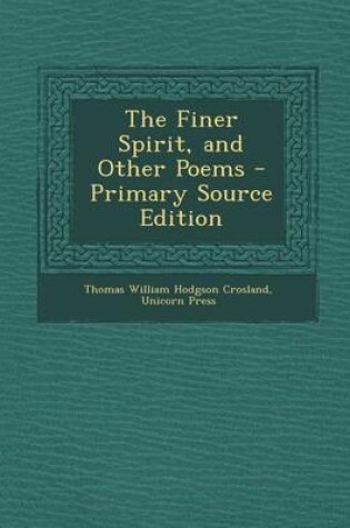 Cover of The Finer Spirit, and Other Poems