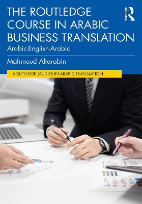 Cover of The Routledge Course in Arabic Business Translation