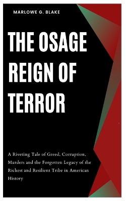 Book cover for The Osage Reign of Terror