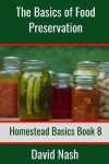 Book cover for The Basics of Food Preservation