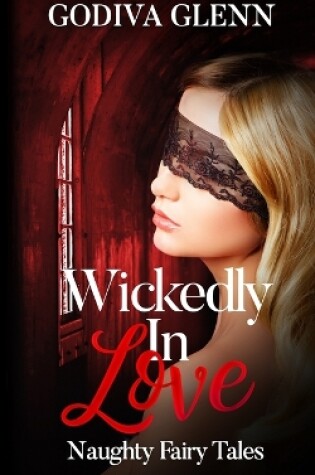 Cover of Wickedly in Love