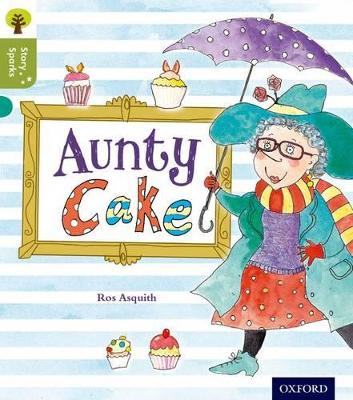Cover of Oxford Level 7: Aunty Cake