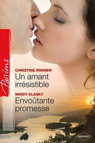 Cover of Un Amant Irresistible - Envoutante Promesse