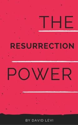 Book cover for The Resurrection Power