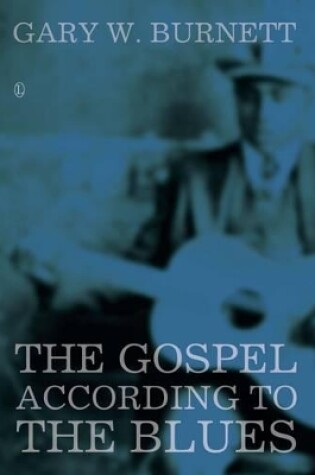 Cover of The Gospel According to the Blues