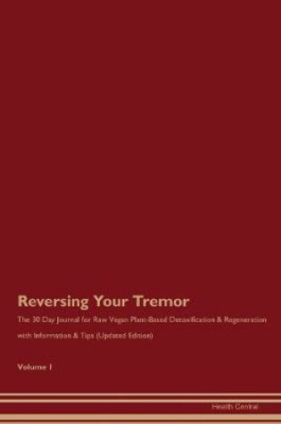 Cover of Reversing Your Tremor