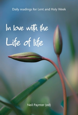 Book cover for In Love with the Life of Life