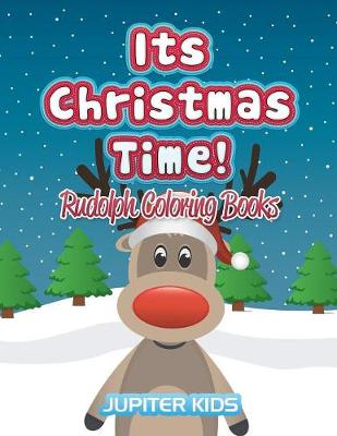 Book cover for Its Christmas Time!