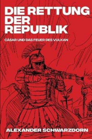 Die Rettung der Republik