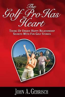 Book cover for The Golf Pro Has Heart