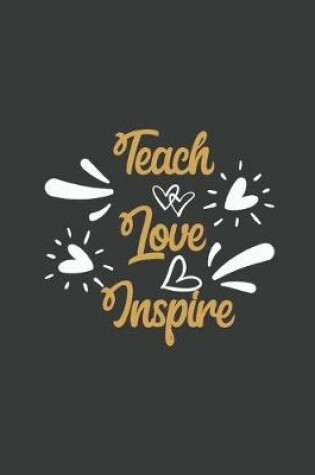 Cover of Teach Love Inspire