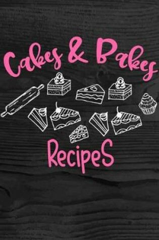 Cover of Cakes & Bakes Recipes