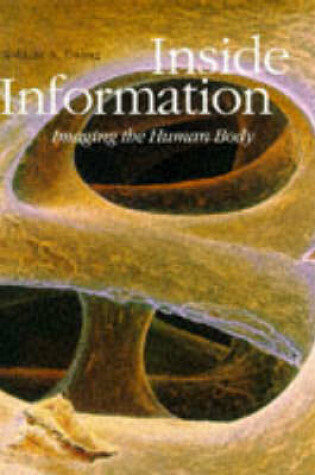 Cover of Inside Information: Imaging the Human