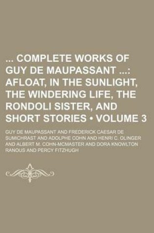 Cover of Complete Works of Guy de Maupassant Volume 3