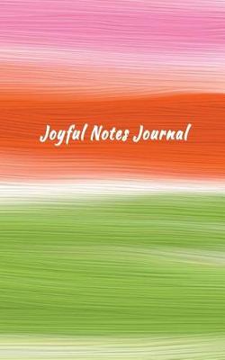 Book cover for Joyful Notes Journal