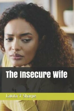 Cover of The Insecure Wife
