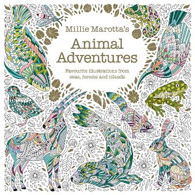 Book cover for Millie Marotta's Animal Adventures