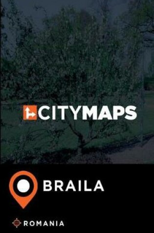 Cover of City Maps Braila Romania