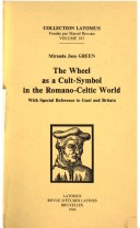 Book cover for The Wheel as a Cult-Symbol in the Romano-Celtic World