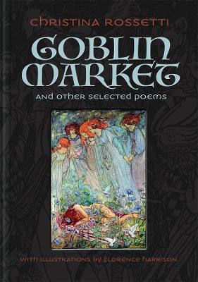 Book cover for Goblin Market and Other Selected Poems