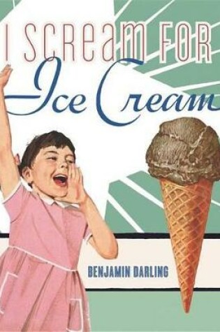 Cover of I Scream for Ice Cream