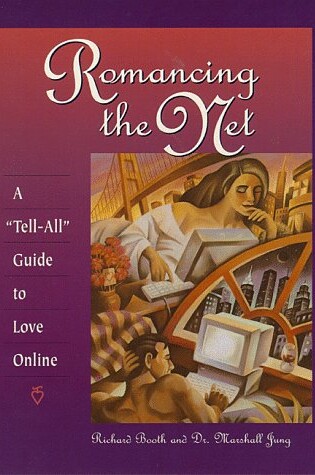 Cover of Romancing the Net