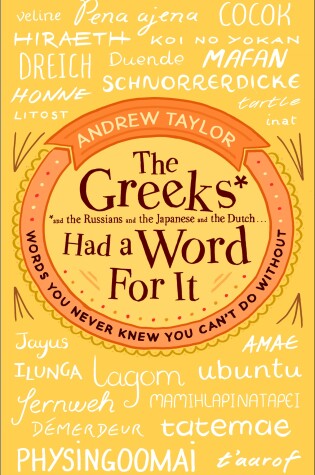 Cover of The Greeks Had a Word For It
